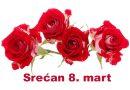 Srećan 8.mart-Međunarodni dan žena ! Srećan 8.mart-Međunarodni dan žena !